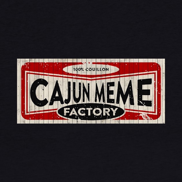 Cajun Meme Factory Banner by Skaboosh